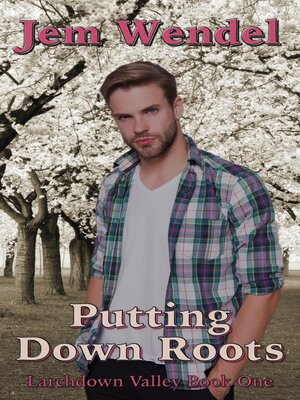 cover image of Putting Down Roots